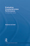 Evaluating Counterterrorism Performance (A Comparative Study) by Beatrice de Graaf, 9780415724128