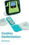 Cardiac Defibrillation by Ruth Brown, 9781632410764