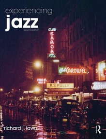 Experiencing Jazz (Online Access to Music Token) by Richard J. Lawn, 9780415837354