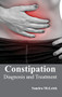Constipation: Diagnosis and Treatment by Sandra McLeish, 9781632410962