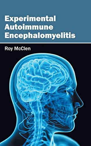Experimental Autoimmune Encephalomyelitis by Roy McClen, 9781632412218