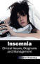 Insomnia: Clinical Issues, Diagnosis and Management by Slaton Channing, 9781632412638