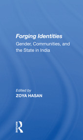 Forging Identities (Gender, Communities, And The State In India) - 9780367159252 by Zoya Hasan, 9780367159252