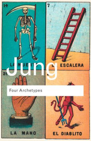 Four Archetypes by C.G. Jung, 9780415304412