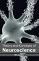 Theory and Concepts of Neuroscience by Vin Lopez, 9781632413680