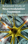 Advanced Study of Neuromodulation Treatment by Arthur Colfer, 9781632420282