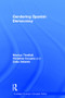 Gendering Spanish Democracy by Monica Threlfall, Christine Cousins, Celia Valiente, 9780415347945