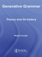 Generative Grammar (Theory and its History) by Robert Freidin, 9780415541336