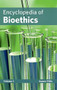 Encyclopedia of Bioethics: Volume I by James Fillis, 9781632421296