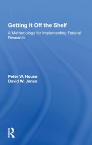 Getting It Off The Shelf - 9780367168087 by Ernest R House, 9780367168087