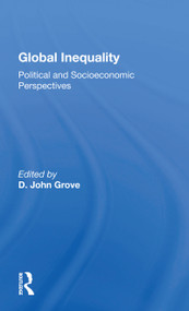 Global Inequality - 9780367167585 by D. John Grove, 9780367167585