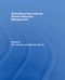 Globalizing International Human Resource Management by Chris Rowley, Malcolm Warner, 9780415568586