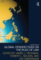 Global Perspectives on the Rule of Law by James J. Heckman, Robert L. Nelson, Lee Cabatingan, 9780415589598