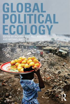 Global Political Ecology by Richard Peet, Paul Robbins, Michael Watts, 9780415548151