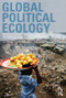 Global Political Ecology by Richard Peet, Paul Robbins, Michael Watts, 9780415548151