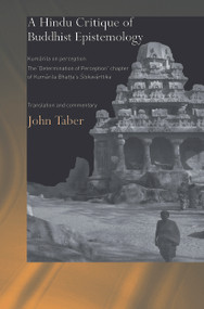 A Hindu Critique of Buddhist Epistemology by John Taber, 9780415648318
