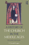 A History of the Church in the Middle Ages by F Donald Logan, 9780415669948