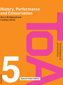 History, Performance and Conservation by Barry Bridgwood, Lindsay Lennie, 9780415434201