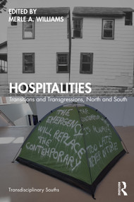 Hospitalities (Transitions and Transgressions, North and South) by Merle A. Williams, 9780367631833