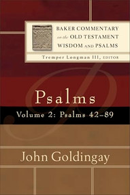 Psalms (Psalms 42-89) by John Goldingay, Tremper III Longman, 9780801027048