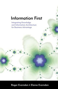 Information First by Elaine Evernden, Roger Evernden, 9780750658584