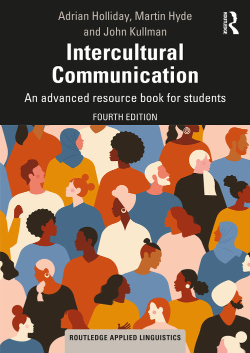 Intercultural Communication (An advanced resource book for students) - 9780367482466 by Adrian Holliday, 9780367482466