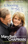 Choosing to SEE (A Journey of Struggle and Hope) by Mary Beth Chapman, Ellen Vaughn, 9780800720858