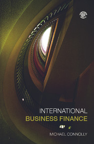 International Business Finance by Michael Connolly, 9780415701532
