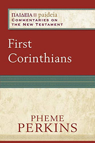 First Corinthians - 9780801033902 by Pheme Perkins, Mikeal C. Parsons, Charles Talbert, 9780801033902