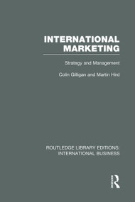 International Marketing (RLE International Business) (Strategy and Management) by Colin Gilligan, Martin Hird, 9780415752022