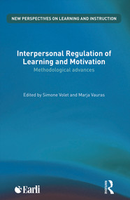 Interpersonal Regulation of Learning and Motivation (Methodological Advances) by Simone Volet, Marja Vauras, 9780415698290