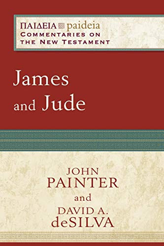 James and Jude by John Painter, David A. deSilva, Mikeal C. Parsons, Charles Talbert, 9780801036347