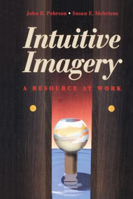 Intuitive Imagery by Susan E. Mehrtons, 9780750698054