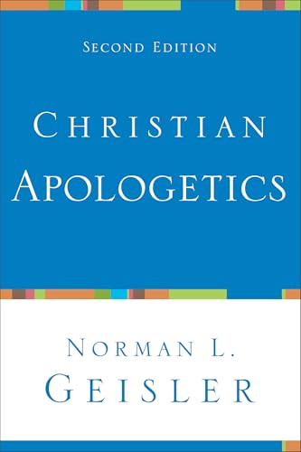 Christian Apologetics - 9780801048548 by Norman L. Geisler, 9780801048548
