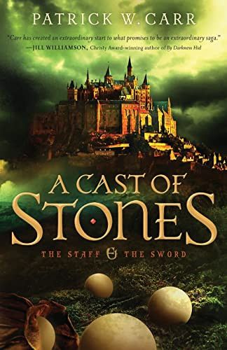 A Cast of Stones by Patrick W. Carr, 9780764210433