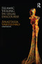 Islamic Veiling in Legal Discourse by Anastasia Vakulenko, 9780415533362