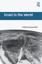 Israel in the World (Legitimacy and Exceptionalism) by Emanuel Adler, 9780415630993
