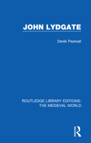 John Lydgate by Derek Pearsall, 9780367187804