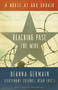 Reaching Past the Wire (A Nurse at Abu Ghraib) by Deanna  Germain, Connie  Lounsbury, 9781681340586