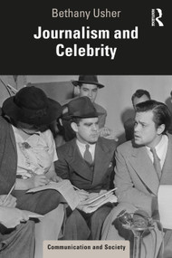 Journalism and Celebrity - 9780367200886 by Bethany Usher, 9780367200886