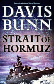 Strait of Hormuz by Davis Bunn, 9780764211386