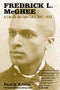 Fredrick L. McGhee (A Life on the Color Line, 1861-1912) by Paul Nelson, David Levering Lewis, 9781681340241