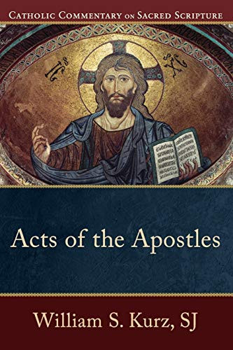 Acts of the Apostles - 9780801036330 by William S. Kurz SJ, Peter S. Williamson, Mary Healy, 9780801036330