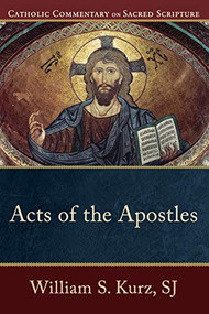 Acts of the Apostles - 9780801036330 by William S. Kurz SJ, Peter S. Williamson, Mary Healy, 9780801036330