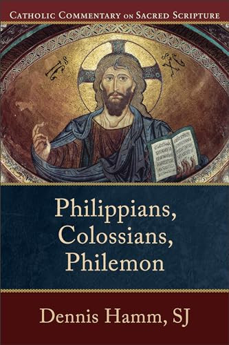 Philippians, Colossians, Philemon by Dennis Hamm SJ, Peter S. Williamson, Mary Healy, 9780801036460