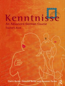 Kenntnisse (Teacher's book) by Claire S. A. Burke, Edmund Burke, Susanne Parker, 9780415163958
