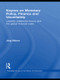 Keynes on Monetary Policy, Finance and Uncertainty (Liquidity Preference Theory and the Global Financial Crisis) by Jorg Bibow, 9780415616478