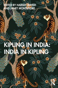 Kipling in India by Harish Trivedi, Janet Montefiore, 9780367547288