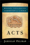 Acts - 9781587433542 by Jaroslav Pelikan, 9781587433542