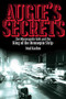 Augie's Secrets (The Minneapolis Mob and the King of the Hennepin Strip) - 9780873518895 by Neal  Karlen, 9780873518895
